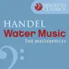 Oliver von Dohnányi & Slovak Chamber Orchestra - The Masterpieces - Handel: Water Music, Suite from HWV 348-350 - EP